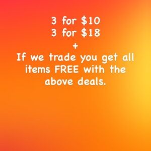 If we trade and you like items with the deals above I will be adding freebies